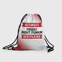 Рюкзак-мешок Friday Night Funkin: Best Player Ultimate, цвет: 3D-принт