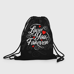 Рюкзак-мешок Love you forever, hearts, patterns, цвет: 3D-принт