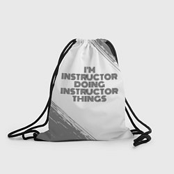 Мешок для обуви Im doing instructor things: на светлом