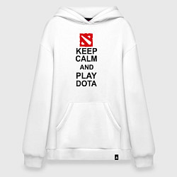 Толстовка-худи оверсайз Keep Calm & Play Dota, цвет: белый