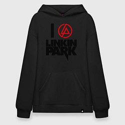 Толстовка-худи оверсайз I love Linkin Park, цвет: черный