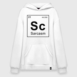 Худи оверсайз САРКАЗМ - SARCASM, Sc Таблица Менделеева