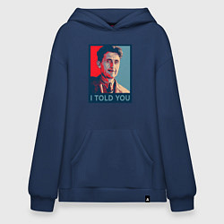 Толстовка-худи оверсайз Orwell - I told you, цвет: тёмно-синий