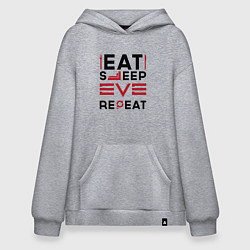 Худи оверсайз Надпись: eat sleep EVE repeat