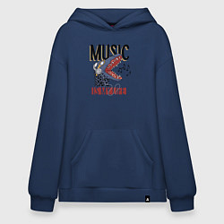 Толстовка-худи оверсайз Music is my live, цвет: тёмно-синий