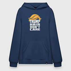 Худи оверсайз Trump hair dont care