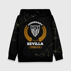 Толстовка-худи детская Лого Sevilla и надпись Legendary Football Club на, цвет: 3D-черный