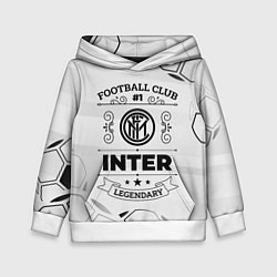 Толстовка-худи детская Inter Football Club Number 1 Legendary, цвет: 3D-белый