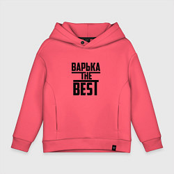 Детское худи оверсайз Варька the best