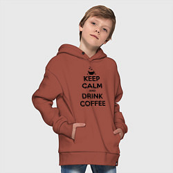 Толстовка оверсайз детская Keep Calm & Drink Coffee, цвет: кирпичный — фото 2