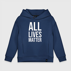 Детское худи оверсайз ALL LIVES MATTER