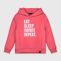 Детское худи оверсайз EAT SLEEP FORTNITE REPEAT