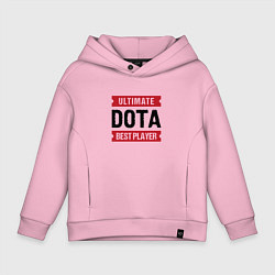 Толстовка оверсайз детская Dota: таблички Ultimate и Best Player, цвет: светло-розовый