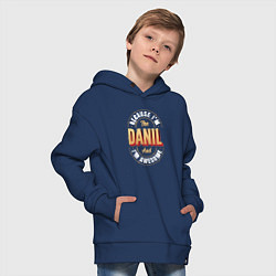 Толстовка оверсайз детская Because Im The Danil And Im Awesome, цвет: тёмно-синий — фото 2