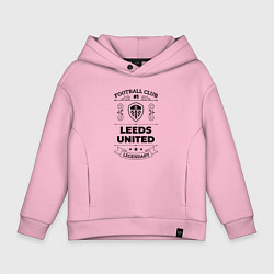 Толстовка оверсайз детская Leeds United: Football Club Number 1 Legendary, цвет: светло-розовый