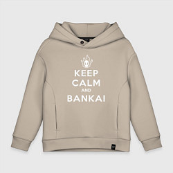 Детское худи оверсайз Keep calm and bankai - Bleach