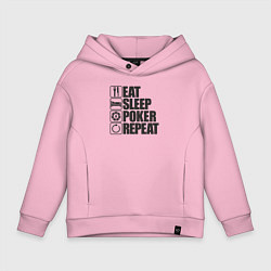 Детское худи оверсайз Eat, sleep, poker, repeat