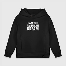 Толстовка оверсайз детская Надпись на английском: я американская мечта, цвет: черный