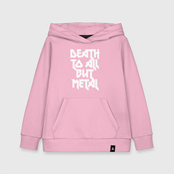 Толстовка детская хлопковая Death to all - кроме металл, цвет: светло-розовый