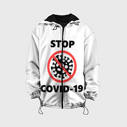 Куртка с капюшоном детская STOP COVID-19, цвет: 3D-черный