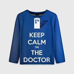 Лонгслив детский Keep calm Im the Doctor, цвет: 3D-принт