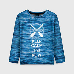 Детский лонгслив Будь спокоен и греби