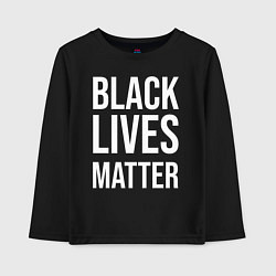 Лонгслив хлопковый детский BLACK LIVES MATTER, цвет: черный