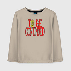 Лонгслив хлопковый детский TO BE CONTINUED, цвет: миндальный