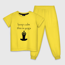 Пижама хлопковая детская Keep calm this is yoga, цвет: желтый