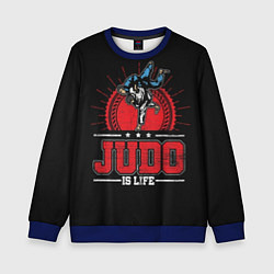 Свитшот детский Judo is life, цвет: 3D-синий