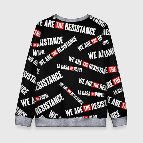 Детский свитшот БУМАЖНЫЙ ДОМ WE ARE THE RESISTANCE / 3D-Меланж – фото 2