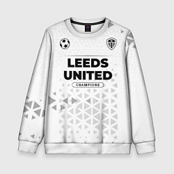 Свитшот детский Leeds United Champions Униформа, цвет: 3D-белый