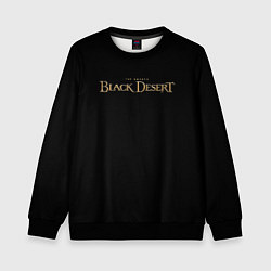 Свитшот детский Black desert, цвет: 3D-черный