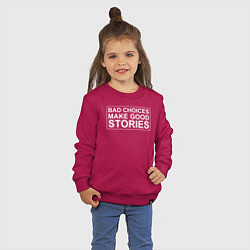Свитшот хлопковый детский Bad choices make good stories цитата, цвет: маджента — фото 2