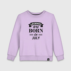 Свитшот хлопковый детский Legends are born in july, цвет: лаванда