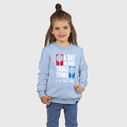 Свитшот хлопковый детский День без настольного тенниса - потерянный день, цвет: мягкое небо — фото 2