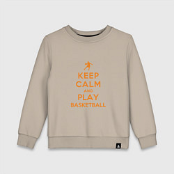 Свитшот хлопковый детский Keep Calm - Basketball, цвет: миндальный
