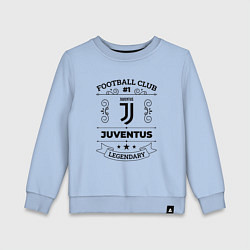 Детский свитшот Juventus: Football Club Number 1 Legendary