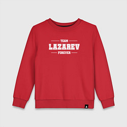 Свитшот хлопковый детский Team Lazarev forever - фамилия на латинице, цвет: красный
