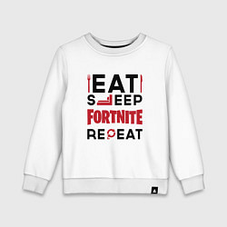 Детский свитшот Надпись: eat sleep Fortnite repeat
