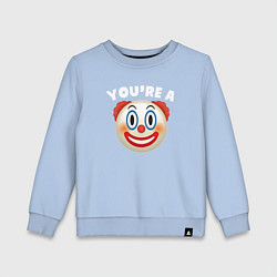 Свитшот хлопковый детский You are clown, цвет: мягкое небо