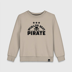 Свитшот хлопковый детский Лучший пират в мире, цвет: миндальный