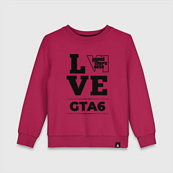 Свитшот хлопковый детский GTA6 love classic, цвет: маджента