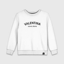 Свитшот хлопковый детский Valentina never alone - motto, цвет: белый