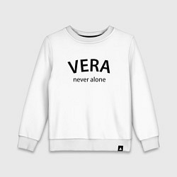 Свитшот хлопковый детский Vera never alone - motto, цвет: белый