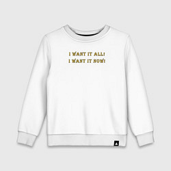 Свитшот хлопковый детский I want it now, цвет: белый