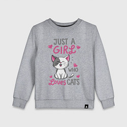 Свитшот хлопковый детский Just a girl who loves cats, цвет: меланж