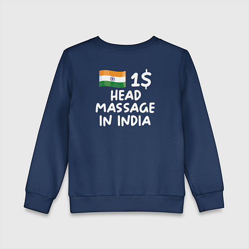 Детский свитшот Флаг Индии: head massage in india / Тёмно-синий – фото 2