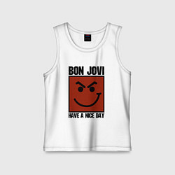 Детская майка Bon Jovi: Have a nice day