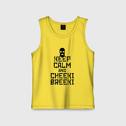 Майка детская хлопок Keep Calm & Cheeki Breeki, цвет: желтый